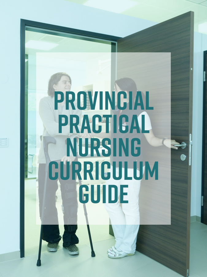 Provincial Practical Nursing Curriculum Guide